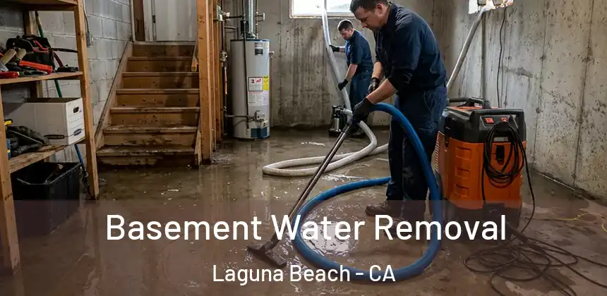 Basement Water Removal Laguna Beach - CA