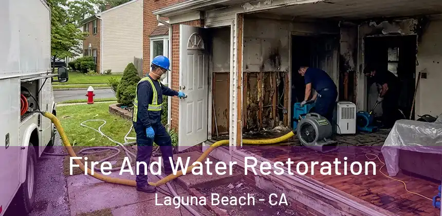 Fire And Water Restoration Laguna Beach - CA