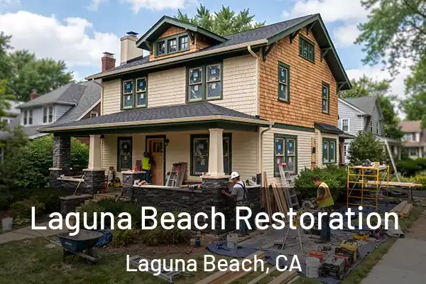  Laguna Beach Restoration Laguna Beach, CA