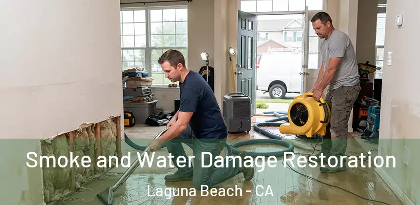  Smoke and Water Damage Restoration Laguna Beach - CA